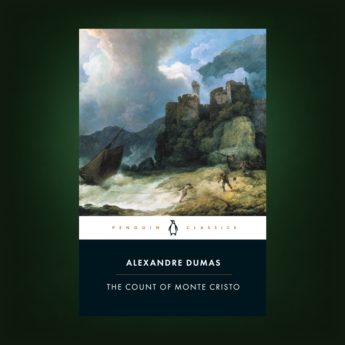 Penguin Classics edition of Alexandre Dumas' The Count of Monte Cristo book cover, featuring a classical painting of a rocky coastal scene above a dark navy title block, centered on a dark green background.