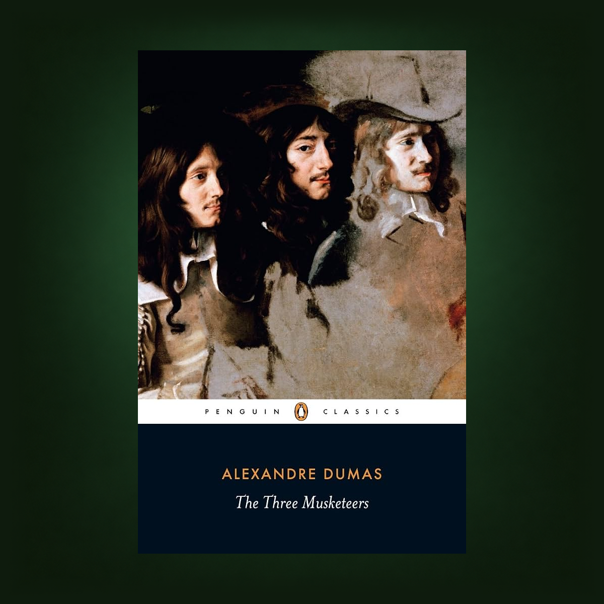 Front cover of The Three Musketeers by Alexandre Dumas, Penguin Classics edition, featuring portraits of three men.